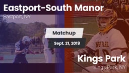 Matchup: Eastport-South Manor vs. Kings Park   2019