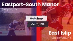 Matchup: Eastport-South Manor vs. East Islip  2019