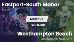 Matchup: Eastport-South Manor vs. Westhampton Beach  2019