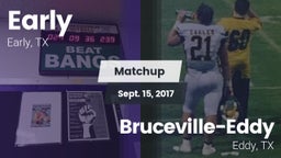 Matchup: Early vs. Bruceville-Eddy  2017