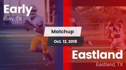 Matchup: Early vs. Eastland  2018