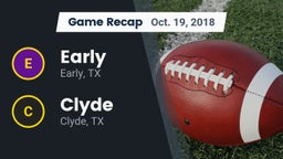 Recap: Early  vs. Clyde  2018
