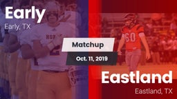 Matchup: Early vs. Eastland  2019