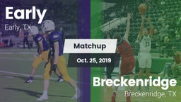 Matchup: Early vs. Breckenridge  2019