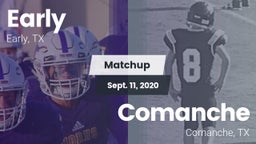 Matchup: Early vs. Comanche  2020