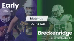 Matchup: Early vs. Breckenridge  2020