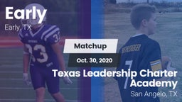 Matchup: Early vs. Texas Leadership Charter Academy  2020