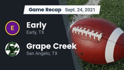 Recap: Early  vs. Grape Creek  2021