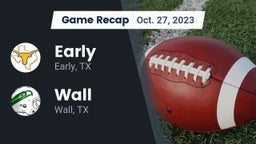 Recap: Early  vs. Wall  2023