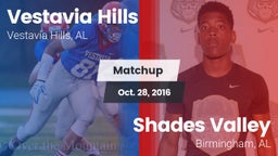 Matchup: Vestavia Hills vs. Shades Valley  2016
