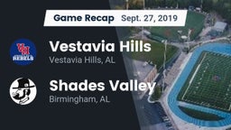 Recap: Vestavia Hills  vs. Shades Valley  2019