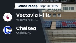 Recap: Vestavia Hills  vs. Chelsea  2022