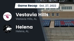 Recap: Vestavia Hills  vs. Helena  2022