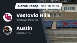 Recap: Vestavia Hills  vs. Austin  2023