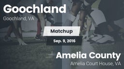Matchup: Goochland vs. Amelia County  2016