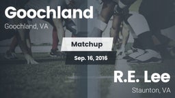 Matchup: Goochland vs. R.E. Lee  2016