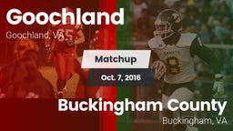 Matchup: Goochland vs. Buckingham County  2016