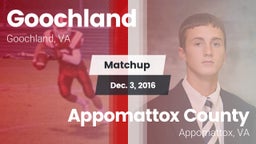 Matchup: Goochland vs. Appomattox County  2016