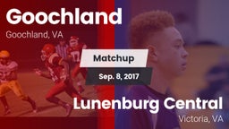 Matchup: Goochland vs. Lunenburg Central  2017