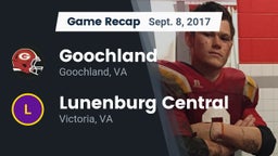 Recap: Goochland  vs. Lunenburg Central  2017