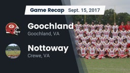 Recap: Goochland  vs. Nottoway  2017