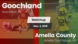Matchup: Goochland vs. Amelia County  2018