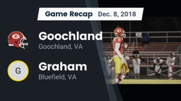 Recap: Goochland  vs. Graham  2018