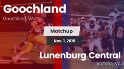 Matchup: Goochland vs. Lunenburg Central  2019