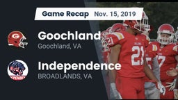 Recap: Goochland  vs. Independence  2019