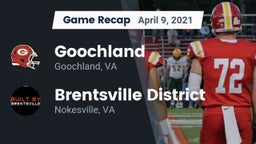 Recap: Goochland  vs. Brentsville District  2021