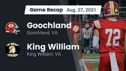 Recap: Goochland  vs. King William  2021