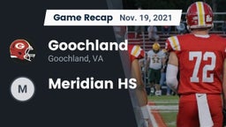 Recap: Goochland  vs. Meridian HS 2021
