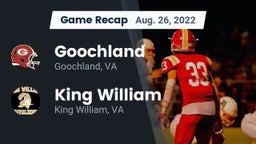 Recap: Goochland  vs. King William  2022