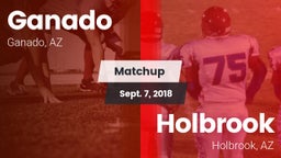 Matchup: Ganado vs. Holbrook  2018