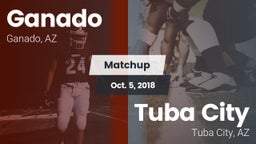 Matchup: Ganado vs. Tuba City  2018