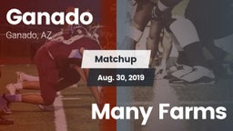 Matchup: Ganado vs. Many Farms 2019