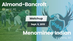 Matchup: Almond-Bancroft vs. Menominee Indian  2019