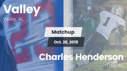 Matchup: Valley vs. Charles Henderson  2018