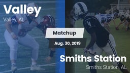 Matchup: Valley vs. Smiths Station  2019