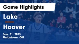 Lake  vs Hoover  Game Highlights - Jan. 31, 2023