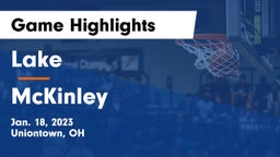 Lake  vs McKinley  Game Highlights - Jan. 18, 2023