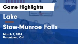 Lake  vs Stow-Munroe Falls  Game Highlights - March 2, 2024