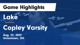 Lake  vs Copley Varsity Game Highlights - Aug. 22, 2023