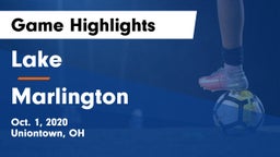 Lake  vs Marlington  Game Highlights - Oct. 1, 2020
