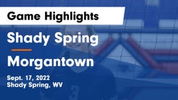 Shady Spring  vs Morgantown  Game Highlights - Sept. 17, 2022
