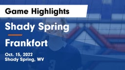 Shady Spring  vs Frankfort  Game Highlights - Oct. 15, 2022