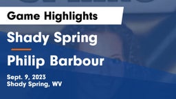 Shady Spring  vs Philip Barbour  Game Highlights - Sept. 9, 2023