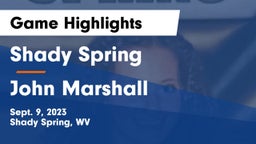 Shady Spring  vs John Marshall  Game Highlights - Sept. 9, 2023