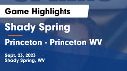 Shady Spring  vs Princeton  - Princeton WV Game Highlights - Sept. 23, 2023