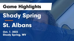 Shady Spring  vs St. Albans  Game Highlights - Oct. 7, 2023
